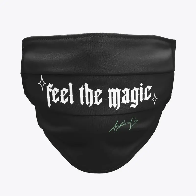 FEEL THE MAGIC facemask